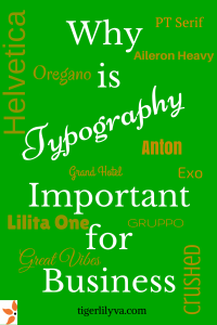 Why is typography important for business