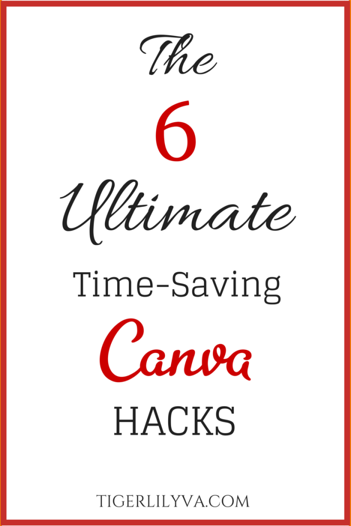 6 Canva Hacks