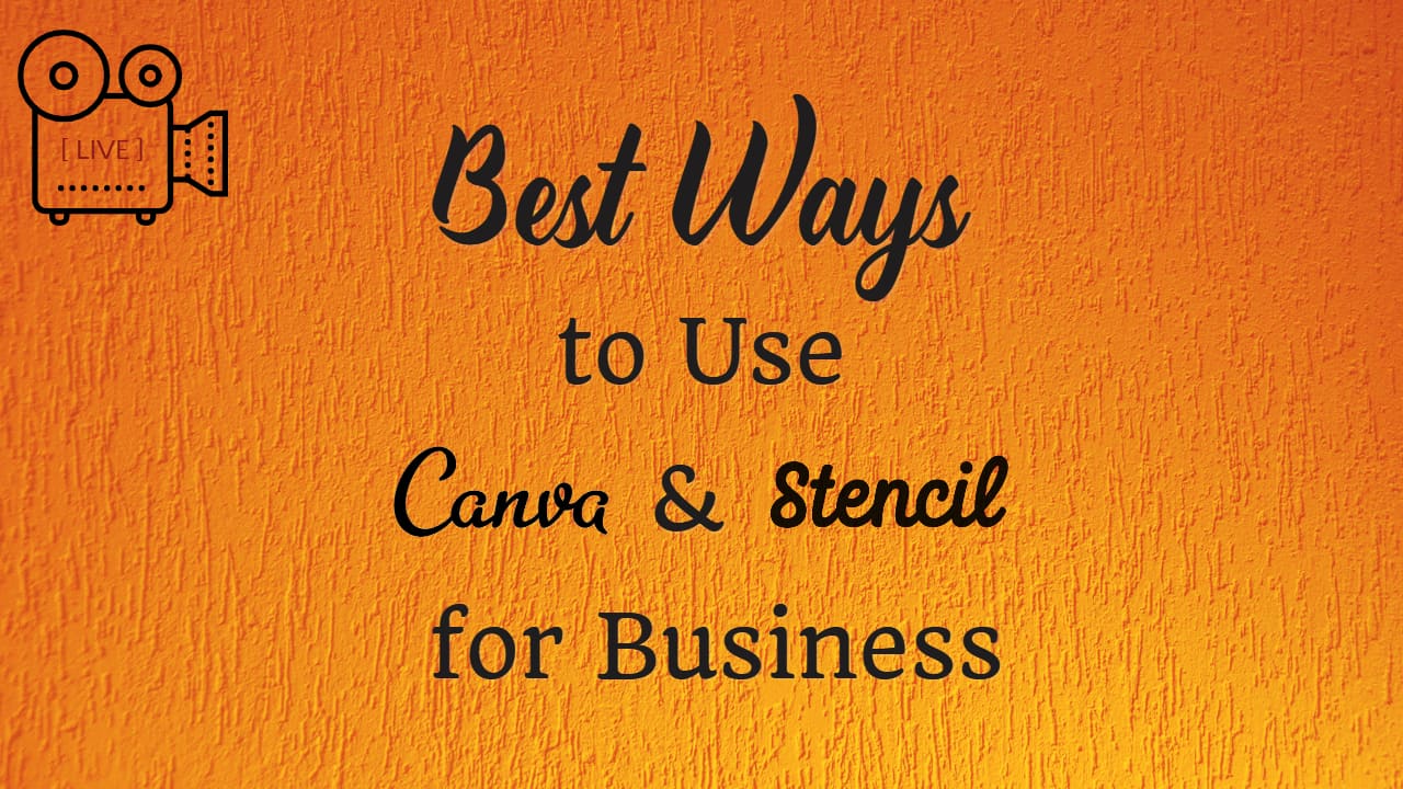 Best Ways to Use Canva and Stencil for Business