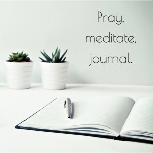 pray meditate journal